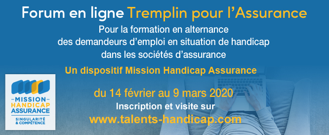 Forum emploi handicap Tremplin pour l'Assurance